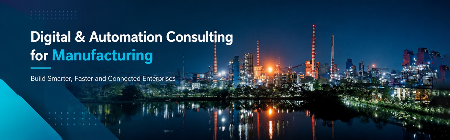 Digital & Automation Consulting for Manufacturing